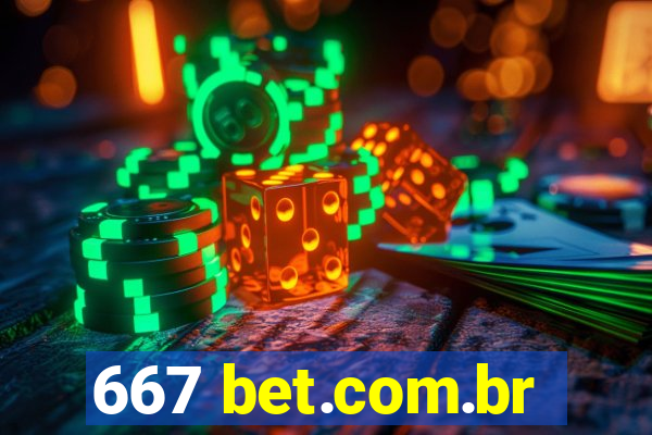 667 bet.com.br